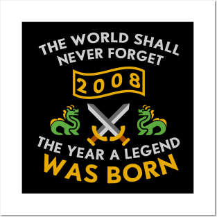 2008 The Year A Legend Was Born Dragons and Swords Design (Light) Posters and Art